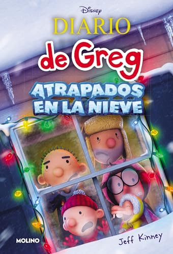Diario de Greg - ¡Atrapados en la nieve! (edición especial de la película de Disney+) (Universo Diario de Greg) von Molino